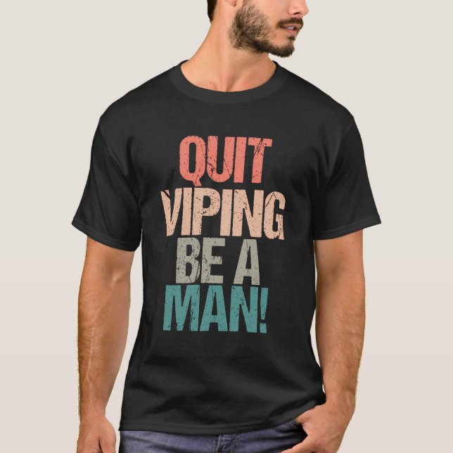 T-shirt Arrêter De Vider Être Un Homme (Devant)