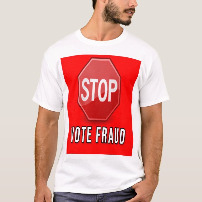 T-shirt Arrêter la fraude électorale (Devant)