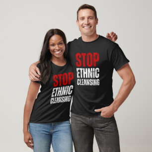 T-shirt Arrêter le nettoyage ethnique Rouge et blanc