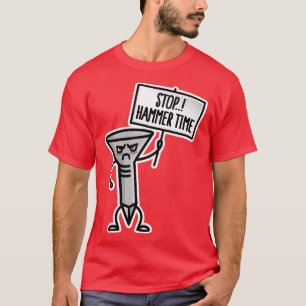 T-shirt Arrêter marteau charpentier de temps cachemire rem