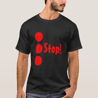 T-shirt Arrêtez !
