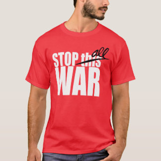 T-shirt Arrêtez cette guerre