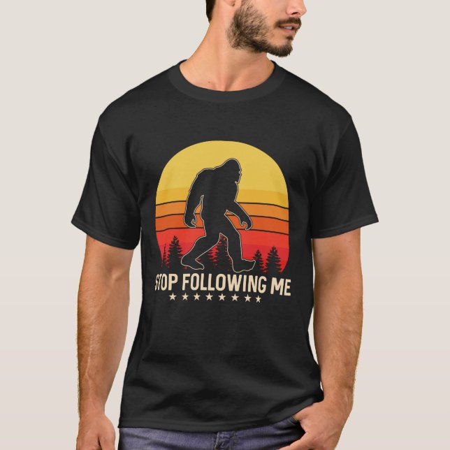 T-shirt Arrêtez de me suivre | Design rétro Bigfoot (Devant)