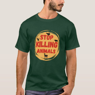 T-shirt Arrêtez de tuer les animaux ami des droits des ani