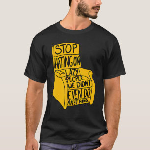 T-shirt Arrêtez la haine sur les gens blonds Drôle Recline