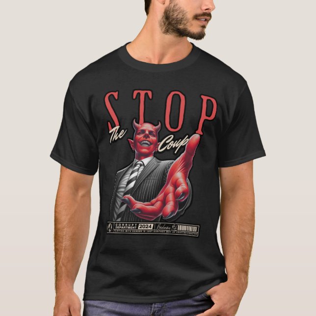 T-shirt Arrêtez le coup d'État (Devant)