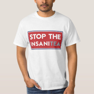 T-shirt Arrêtez l'InsaniTea