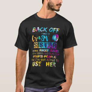 T-shirt arrière j'ai une soeur folle frères tie dye