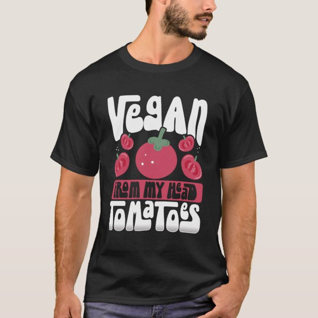 T-shirt Arrimage Vegan de ma tête Tomates Veganism (Devant)