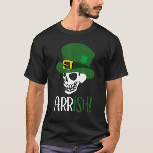T-shirt Arrish Pirate Skeleton drôle St Patrick's Day Holi
