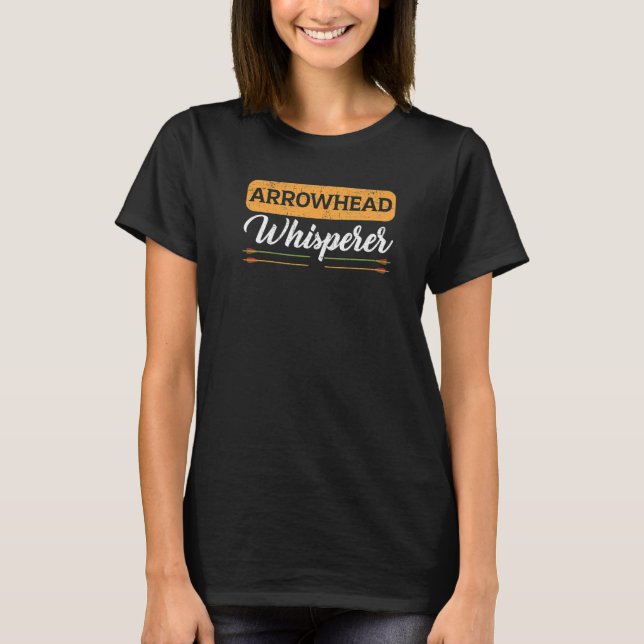 T-shirt Arrowhead Whisperer Arrows Archer Archer Bowman (Devant)