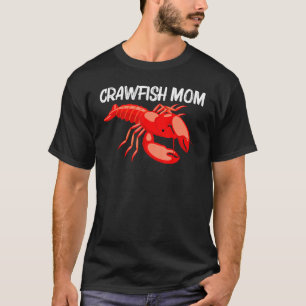 T-shirt Art de l'écrevisse cool pour maman mère homard écr