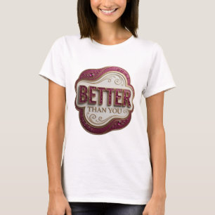 T-shirt Art de texte 3D doré ludique MIEUX QUE VOUS