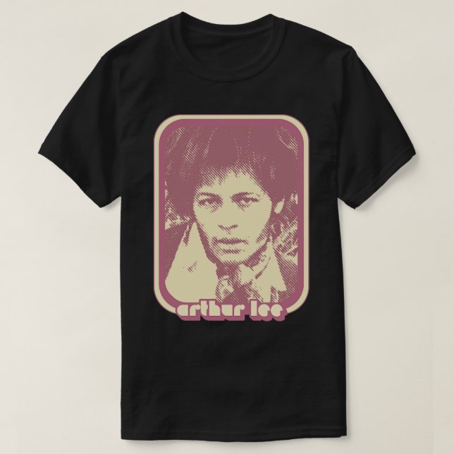 T-shirt Arthur Lee Retro 60s Style Fan Art Design (Design devant)