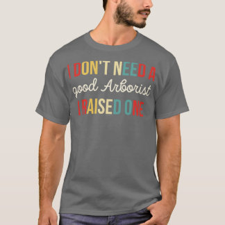 T-shirt Artiste Arboriste Amant Arboriste drôle Arboriste