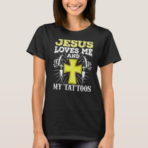 T-shirt Artiste De Tatouage Jésus M'Aime Et Mes Tatouages