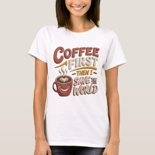 T-shirt Artistic Red CAFE D'ABORD SAUVE LE MONDE