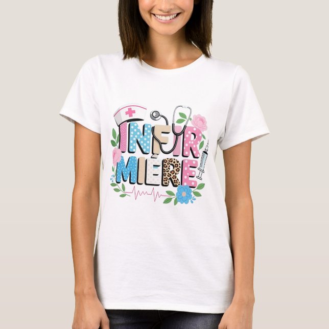 T-shirt artistique « INFIRMIÈRE  (Devant)
