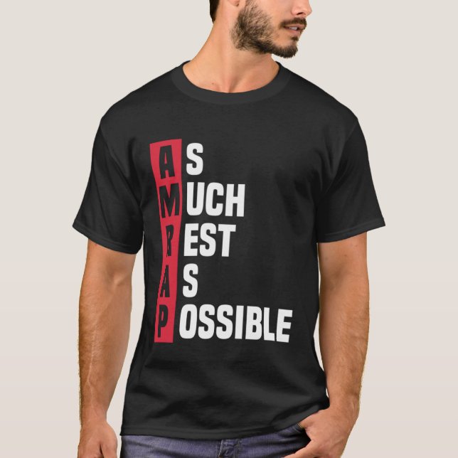 T-shirt As Much Rest As Possible AMRAP  Trendy  1 (Devant)