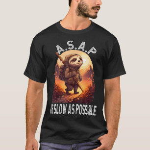 T-shirt Asap Aussi Lent Que Possible Sloth Randonnée Campi