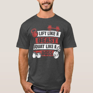 T-shirt Ascenseur Comme Un Squat De Bête Comme Un Poids D'