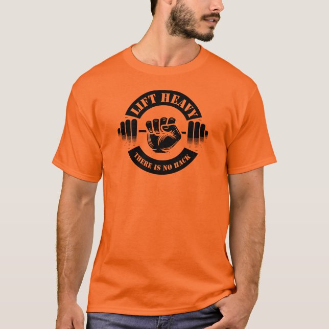 T-shirt Ascenseur Lourd Il N'Y A Pas De Hack (Devant)