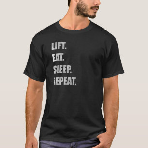 T-shirt Ascenseur. Mangez. Sommeil. Répétition