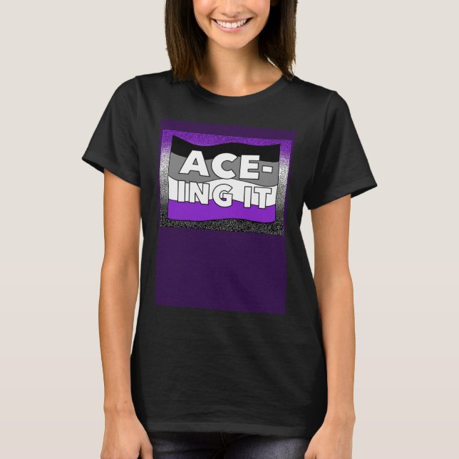 T-shirt Asexual ACE ing IT Pride LGBTQ+ (Devant)