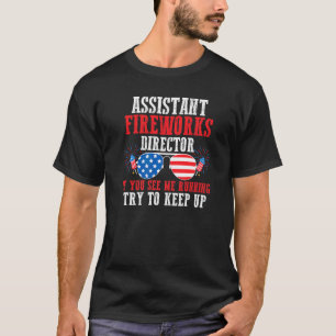 T-shirt Asiatique Fireworks Director Si Vous Me Voyez Amér
