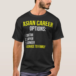 T-shirt Asiatique Options de carrière Étudiant Funny Tig