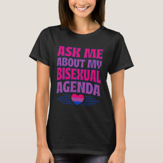 T-shirt Ask Me About My Bisexual Agenda Heart Bi Pride Aes