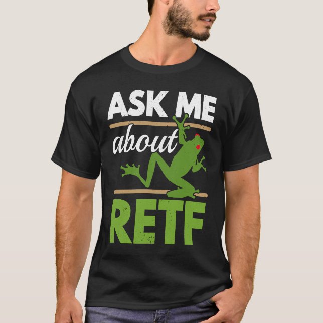 T-shirt Ask Me About RETF Red Eyed Tree Frog  Toad Amphibi (Devant)