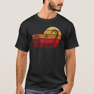 T-shirt ASL Live Love Lecture Lire Lire Lire Langue des si