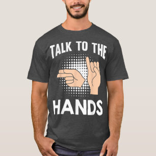 T-shirt ASL Parler à la Hands American Sign Language