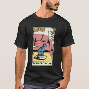 T-shirt Aspirateur Robot Drôle de Tarot Roue de Fur-Tune