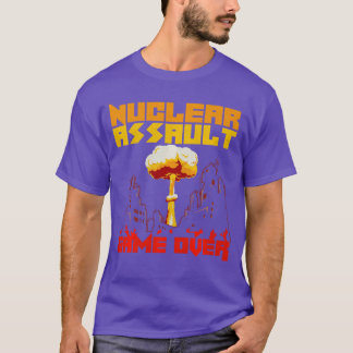 T-shirt Assaut Nucléaire Est Fin Du Jeu Eplosivesime Bombe