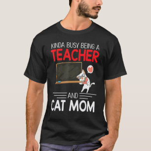 T-shirt Assez Occupée à être une Enseignante et une Maman