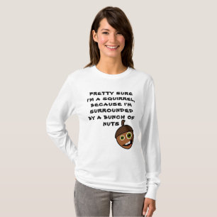 T-shirt ASSEZ SÛR QUE JE SUIS UN ESCALIER - écrou