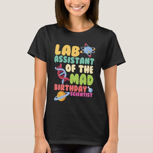 T-shirt Assistant De Laboratoire Du Scientifique D'Anniver (Devant)