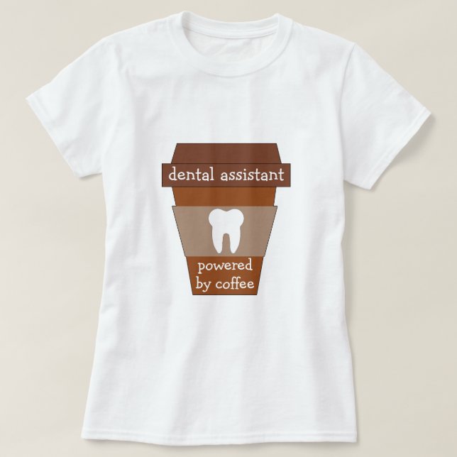 T-shirt Assistant dentaire personnalisable actionné par le (Design devant)