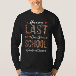 T-shirt Assistant Éducatif Bonne Dernière Journée De L'Éco