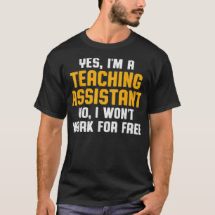 T-shirt Assistant Enseignement Gratuit Appréciation de l'e