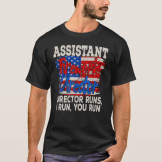 T-shirt Assistant Fireworks Director Usa Independence Day 