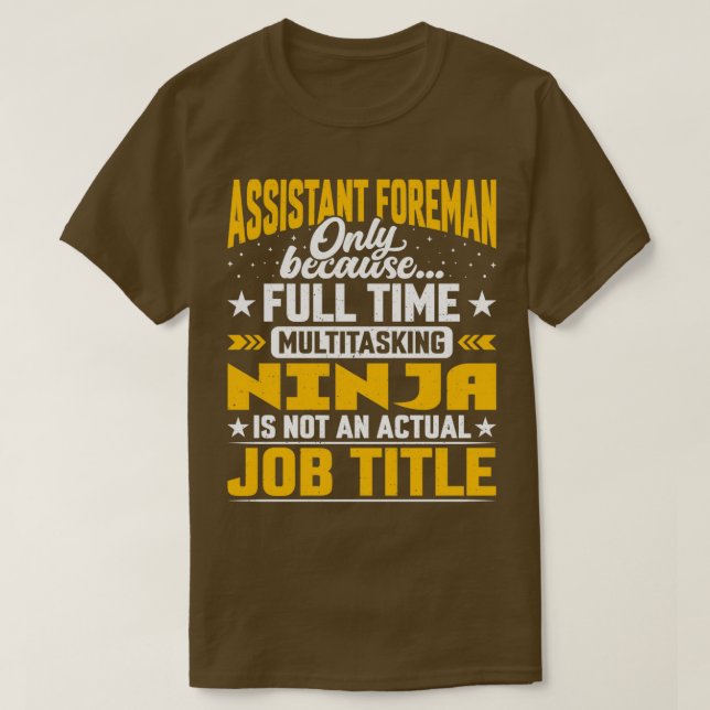T-shirt Assistant Foreman Titre du travail Funny Assistant (Design devant)