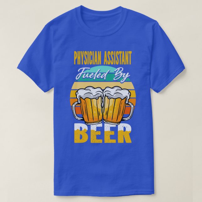 T-shirt Assistant Médecin Alimenté Par Beer Funny Beer Lov (Design devant)