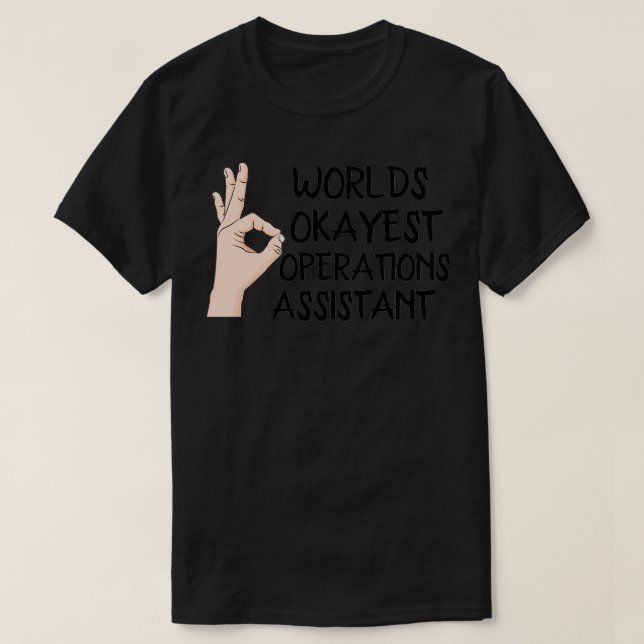T-shirt Assistant Opérations Worlds Okayest (Design devant)