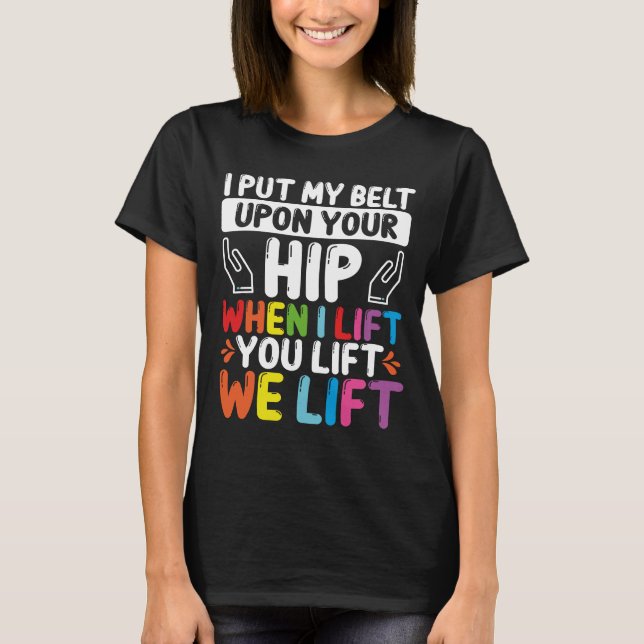 T-shirt Assistant physique Nous levons Physiothérapeute (Devant)