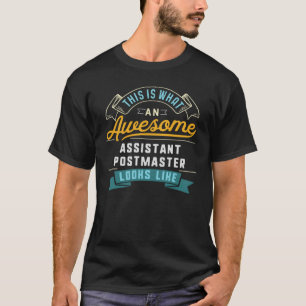 T-shirt Assistant Postmaster Un emploi génial