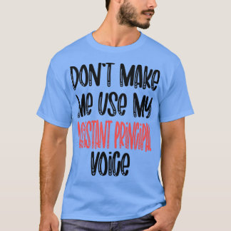 T-shirt assistant principal Funny Présent Idée assistant p