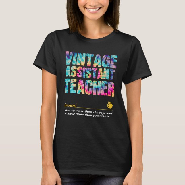 T-shirt Assistant Teacher Appreciation Week Back to School (Devant)